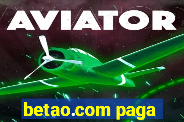 betao.com paga